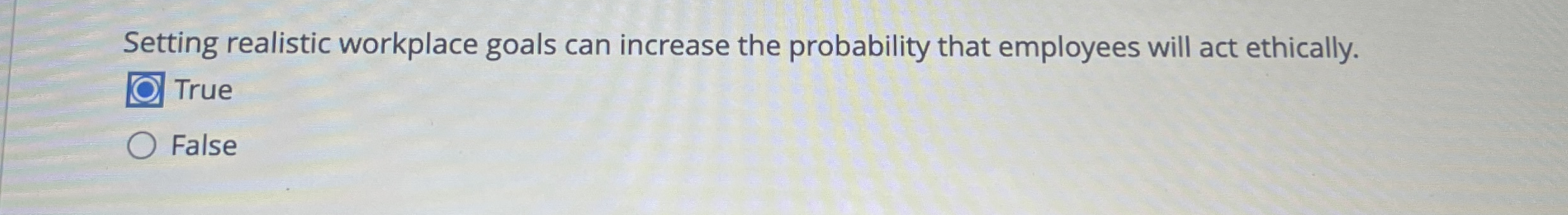 Setting realistic workplace goals can increase