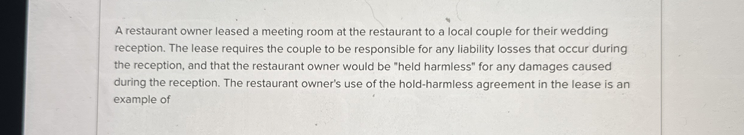 A restaurant owner leased a meeting room at the