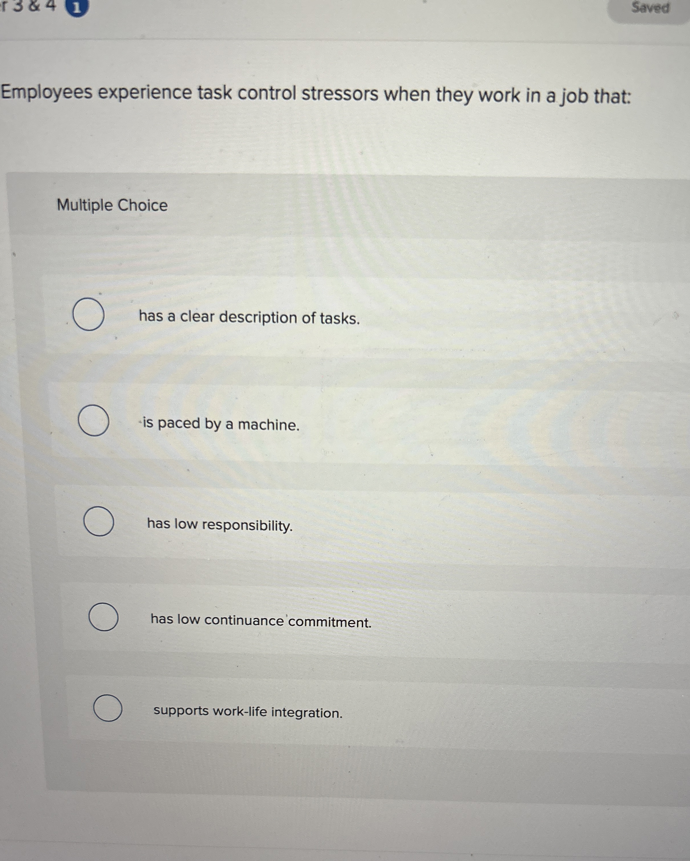 Employees experience task control stressors when