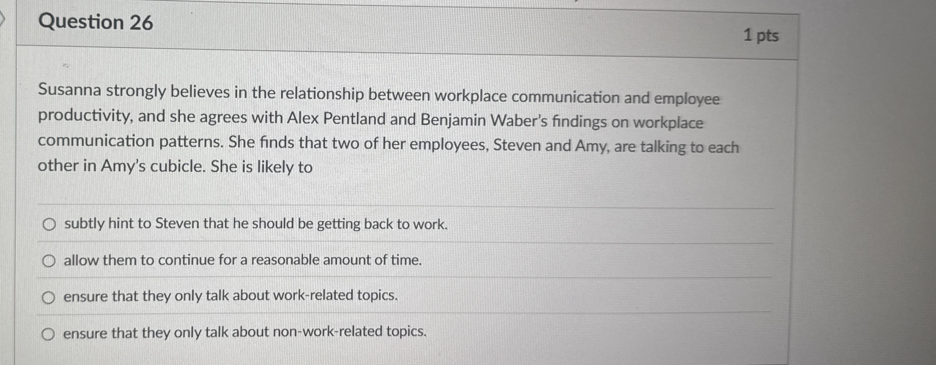 Question 2 6 1 pts Susanna strongly believes in