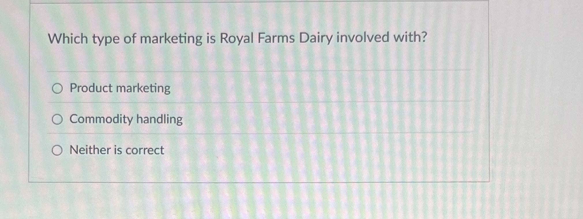 Which type of marketing is Royal Farms Dairy