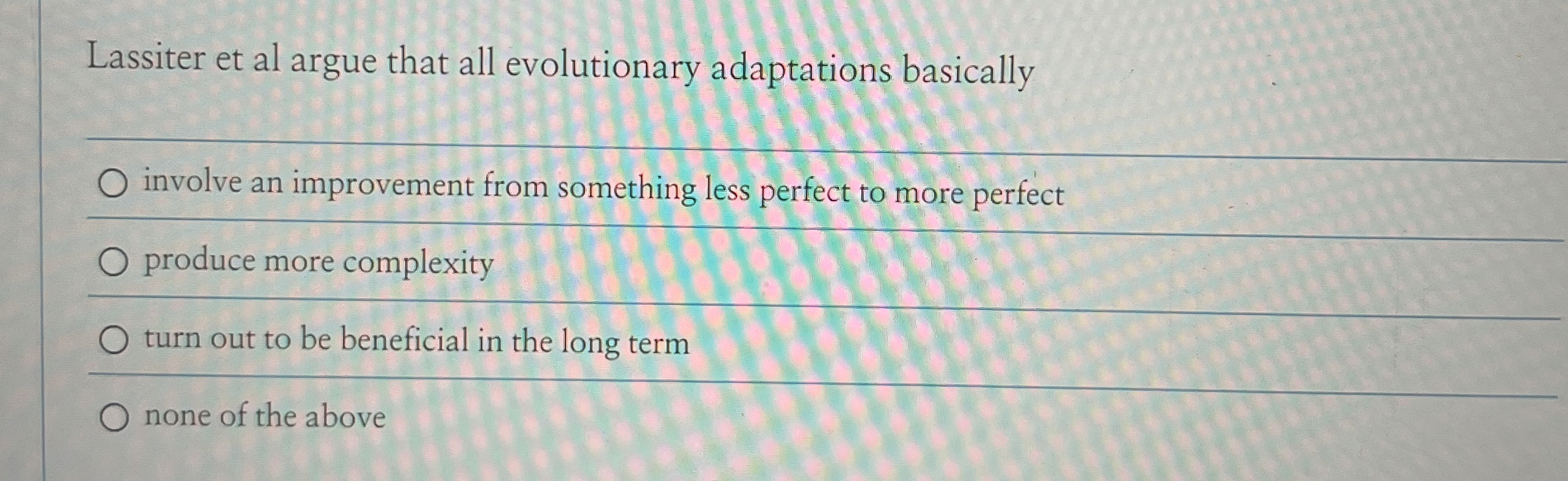 Lassiter et al argue that all evolutionary
