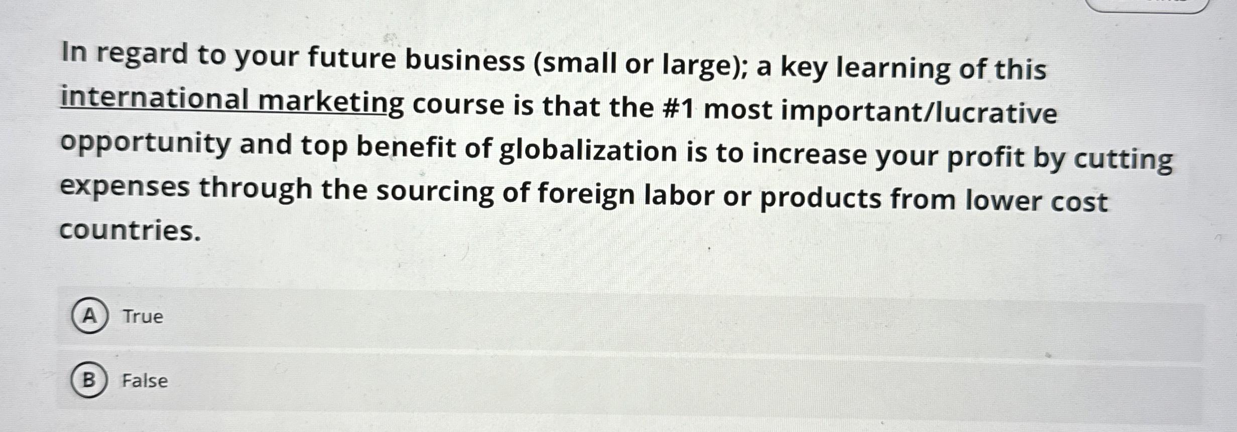 In regard to your future business ( small or