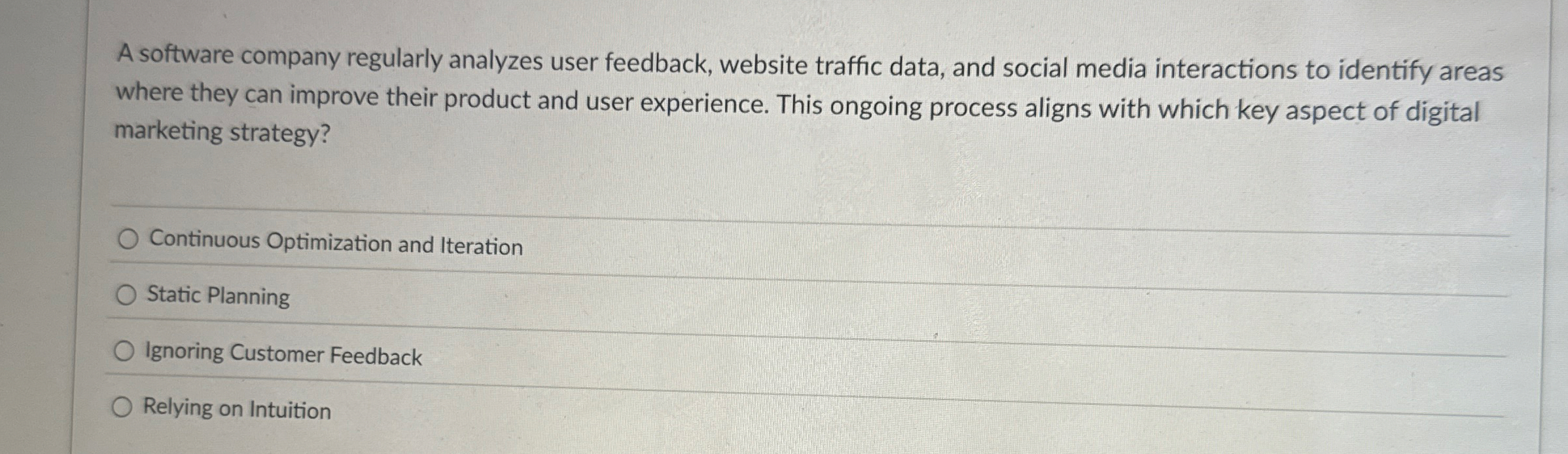 A software company regularly analyzes user