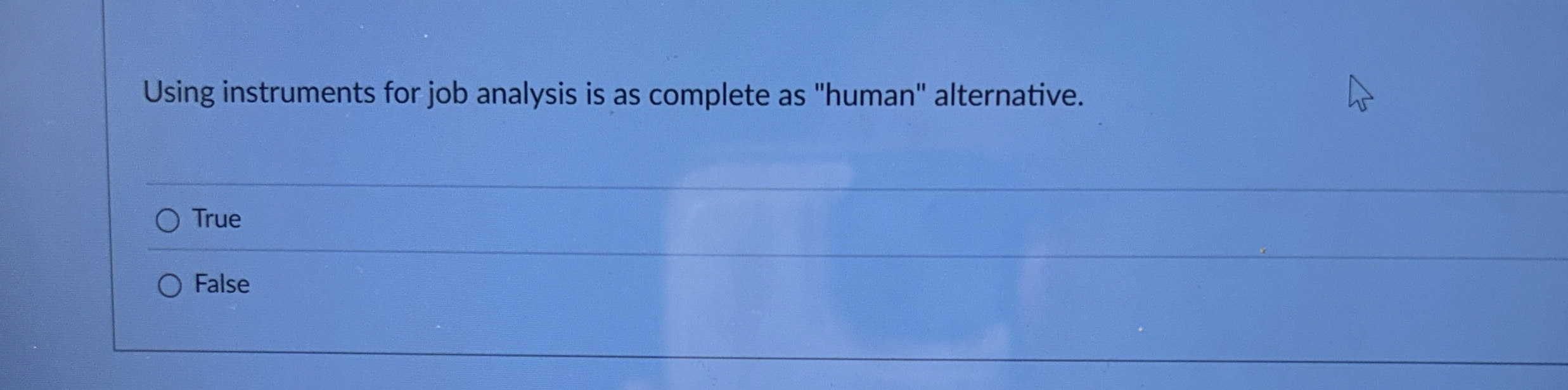 Using instruments for job analysis is as complete