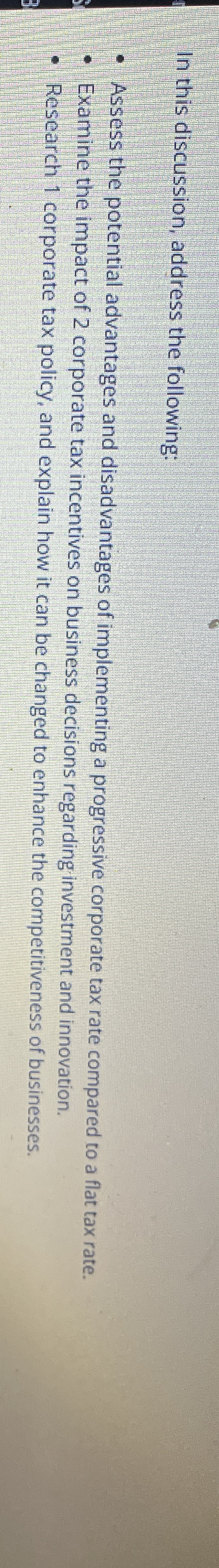 In this discussion, address the following: Assess