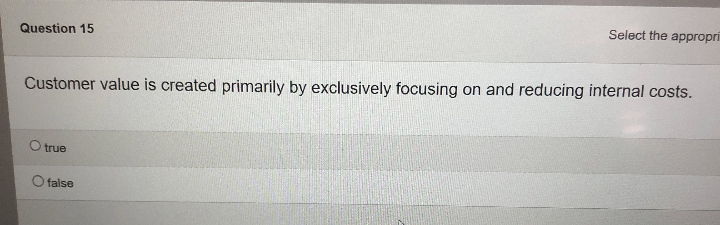 Question 1 5 Select the appropri Customer value