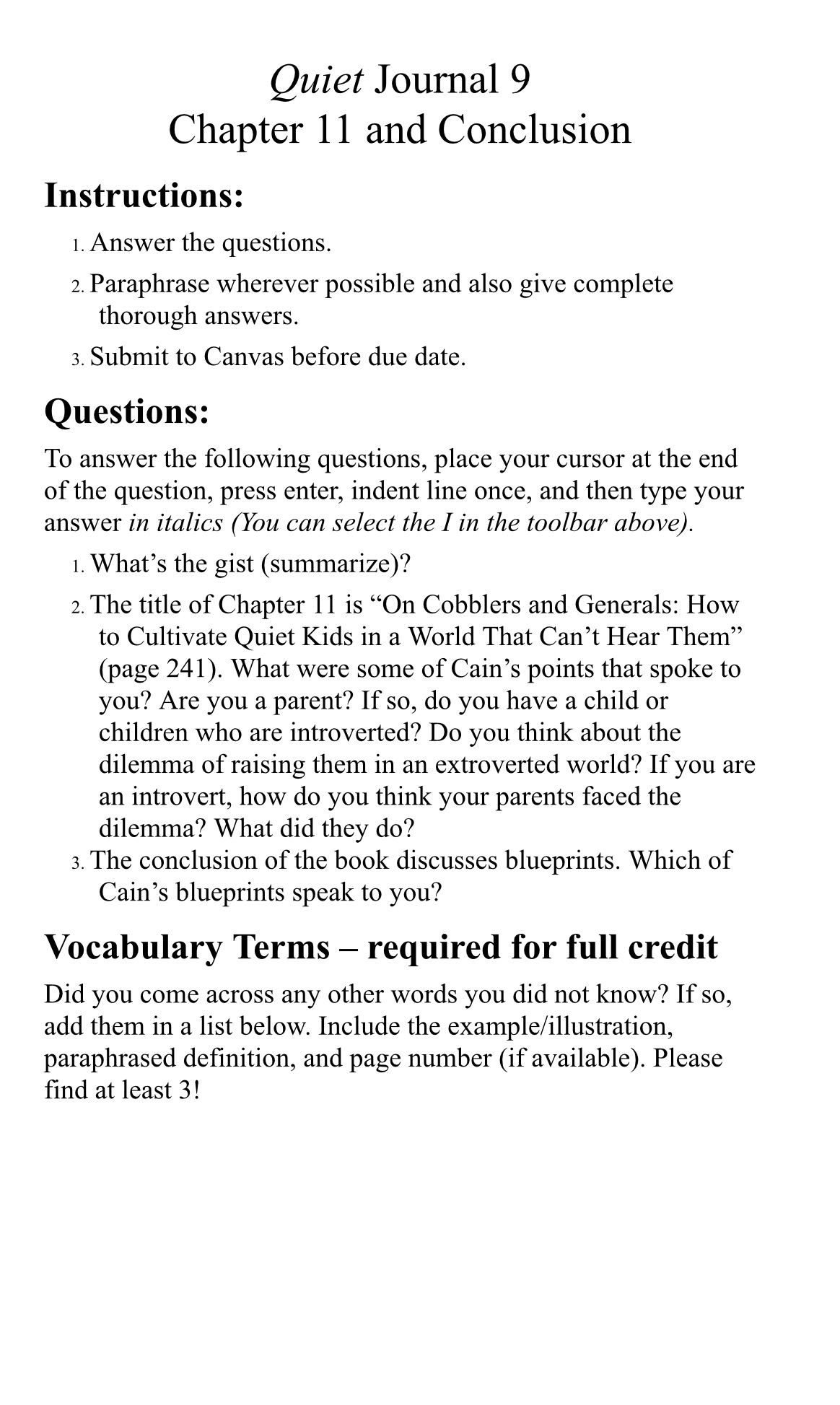 Please answer Quiet Journal 9 Chapter 11 and