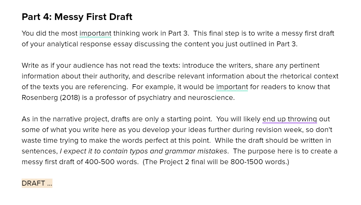Part 4: Messy First Draft You did the most