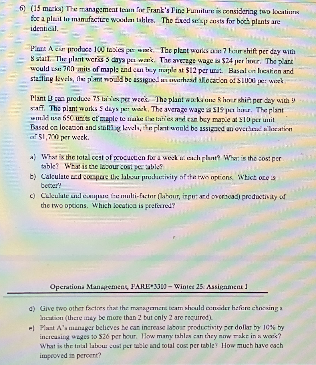 ( 1 5 marks ) The management team for Frank's