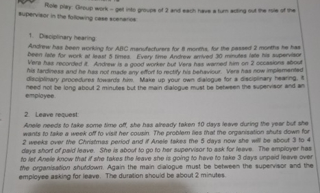 Role play: Group work - get into groups of 2 and