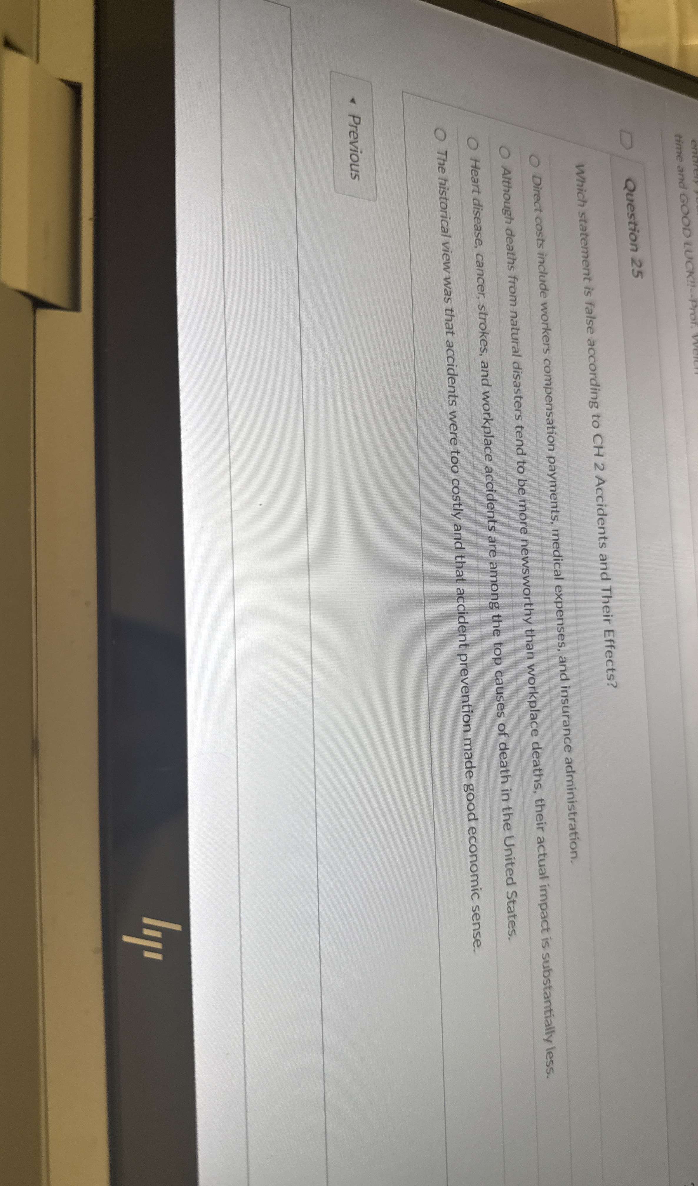 time and GOOD LUCK!! - - Prof Question 2 5 Which