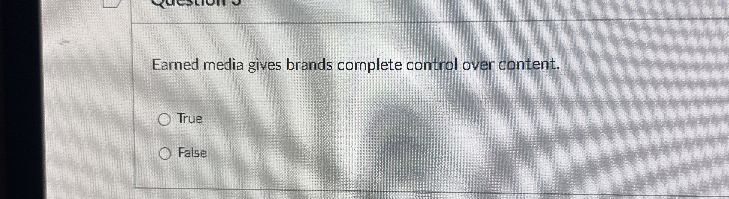 Earned media gives brands complete control over