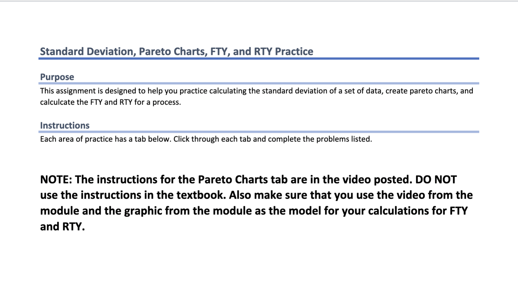 Purpose This assignment is designed to help you