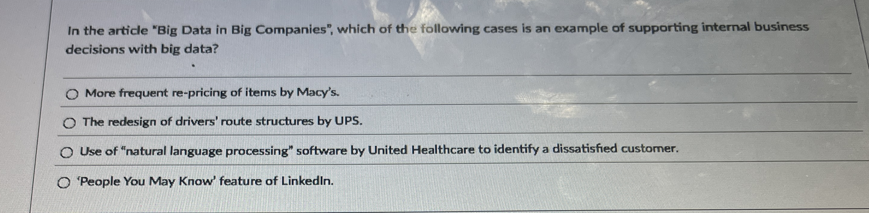 In the article "Big Data in Big Companies", which