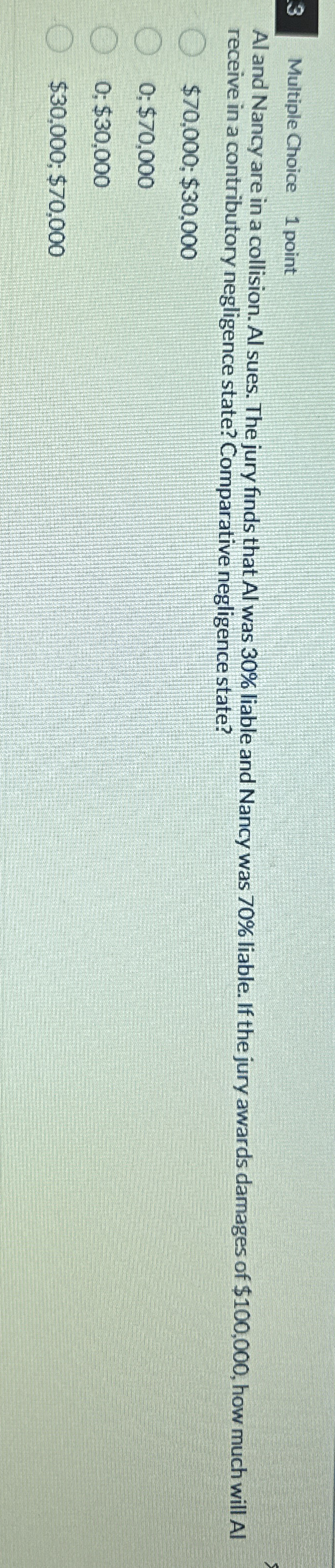 3 Multiple Choice 1 point Al and Nancy are in a