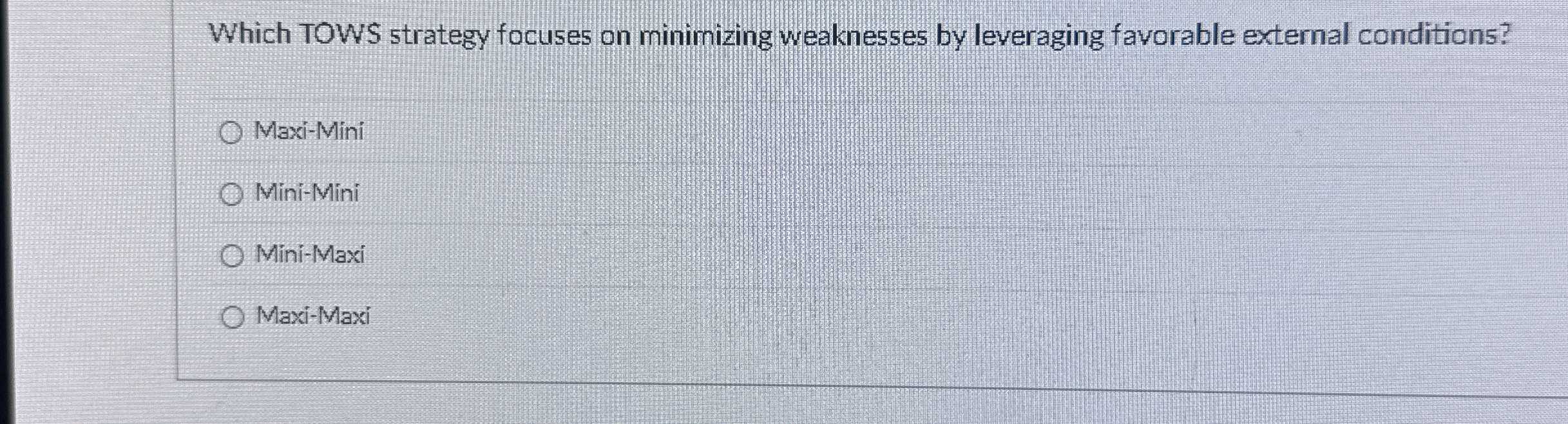 Which TOWS strategy focuses on minimizing