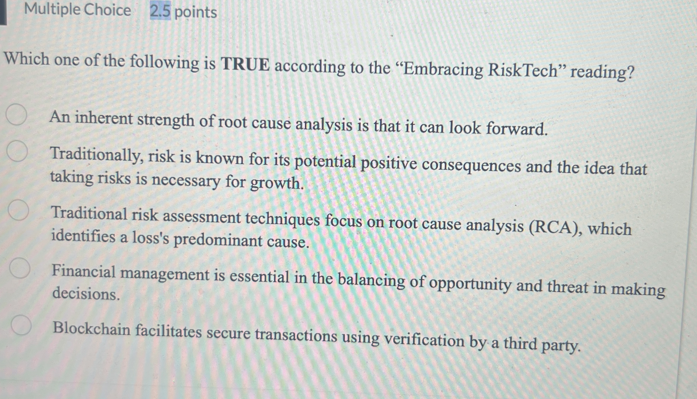 Multiple Choice 2 . 5 points Which one of the