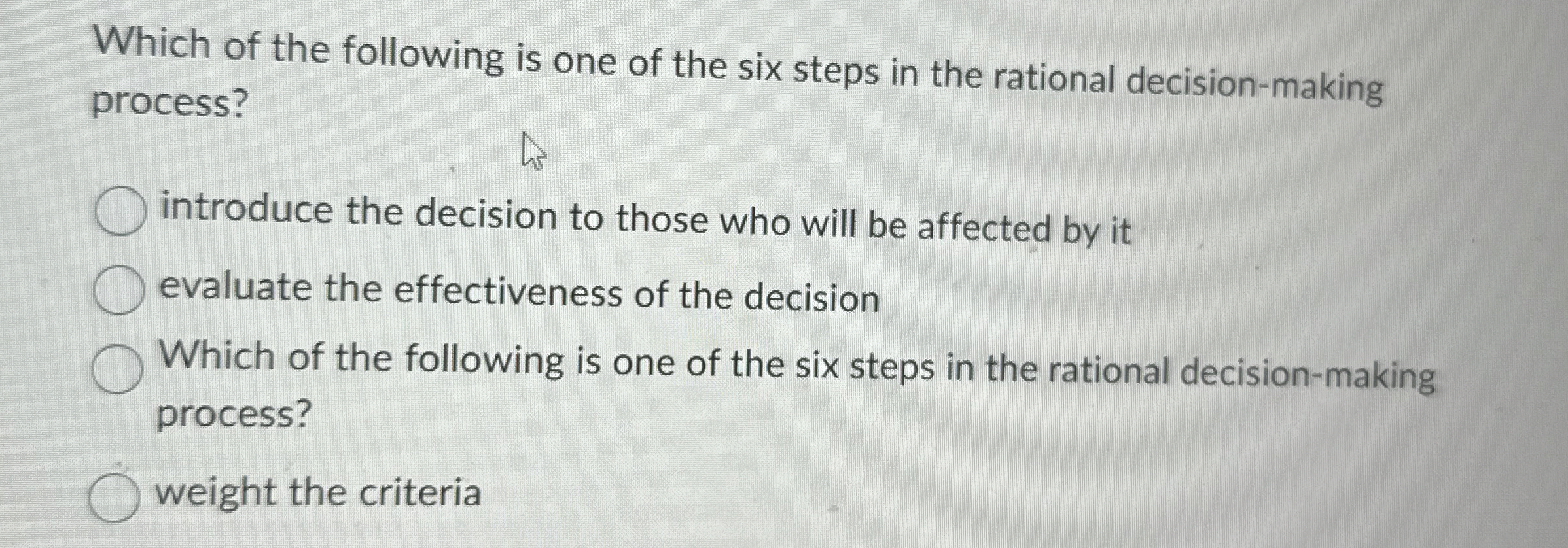 Which of the following is one of the six steps in