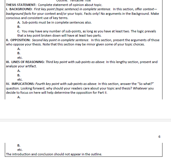 THESIS STATEMENT: Complete statement of opinion