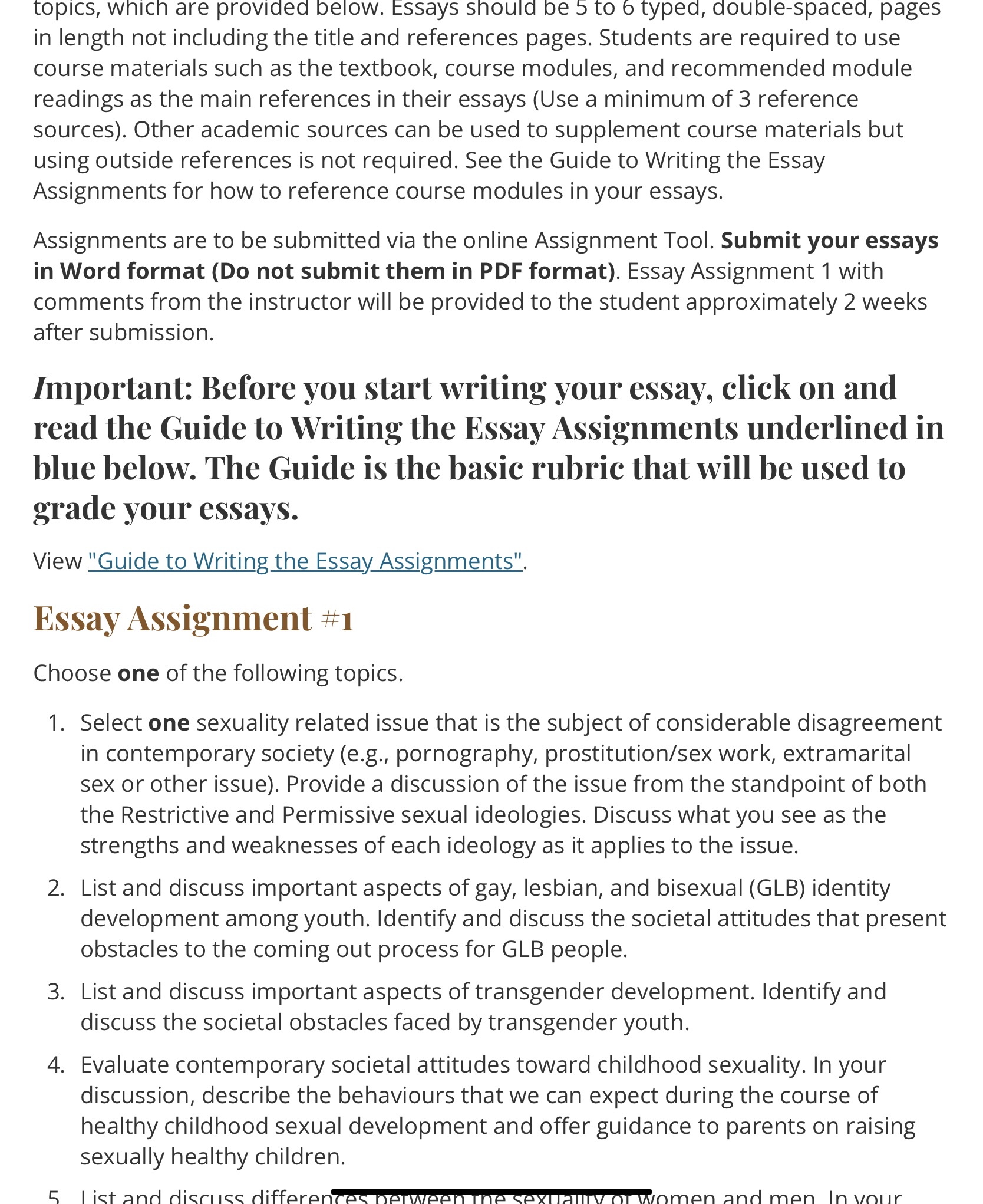 topics, which are provided below. Essays should