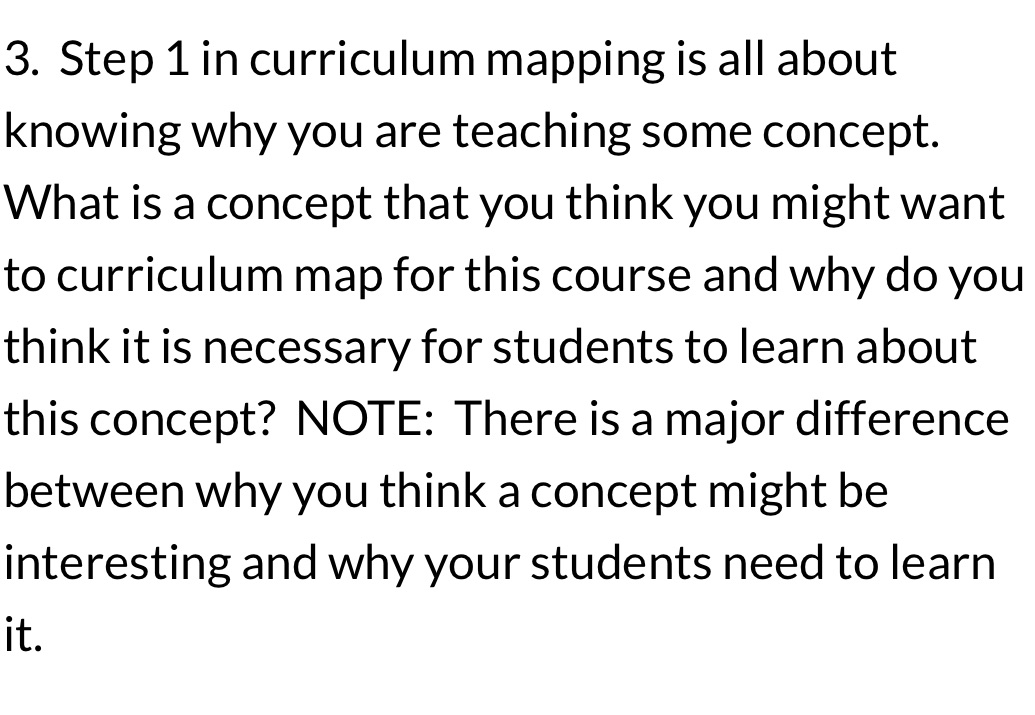 1. Curriculum mapping is focused on "big ideas"