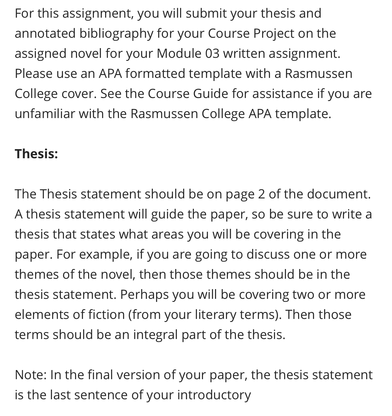 For this assignment, you will submit your thesis