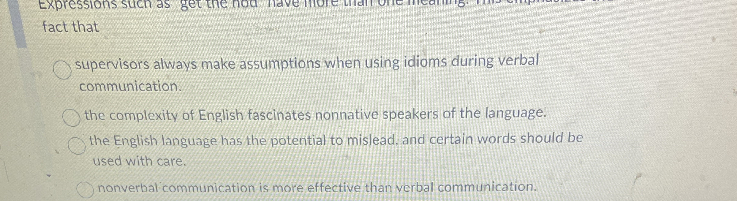 fact that supervisors always make assumptions