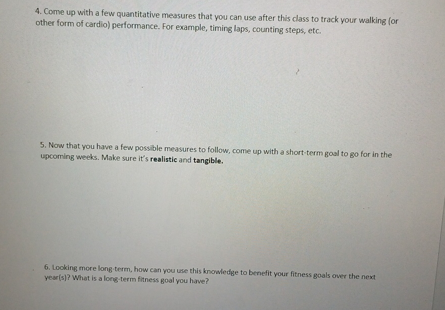 4. Come up with a few quantitative measures that