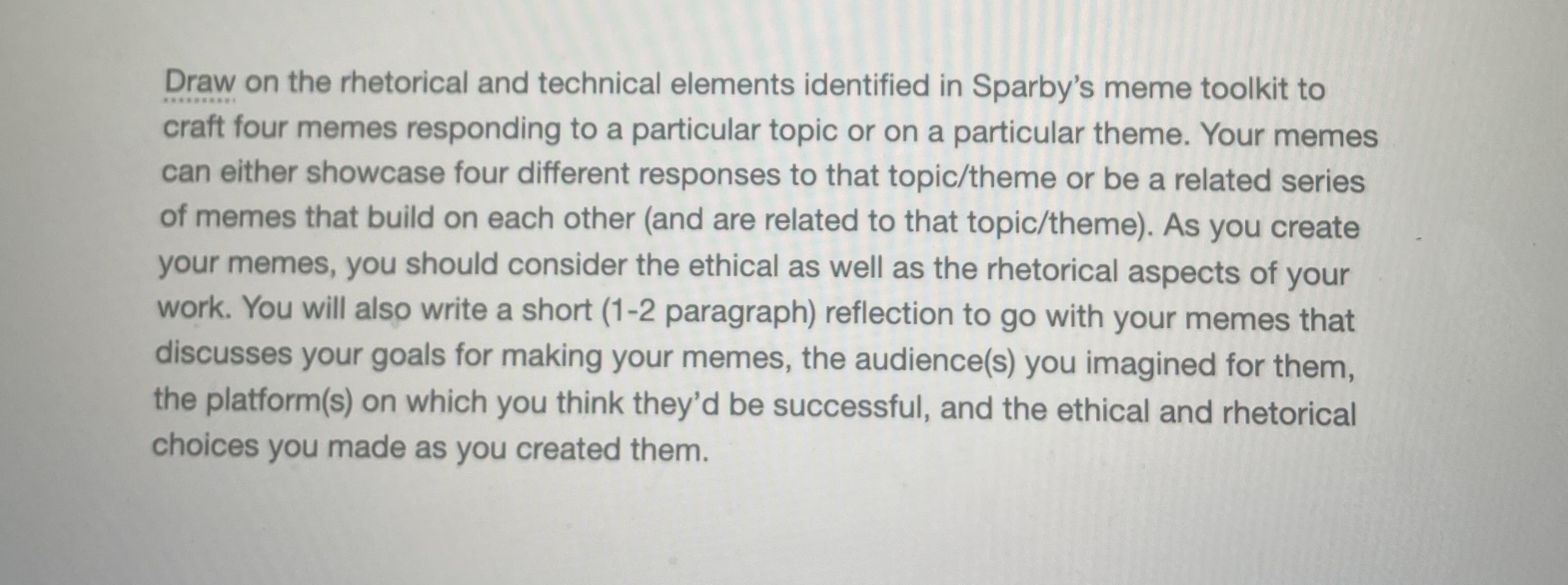 Draw on the rhetorical and technical elements