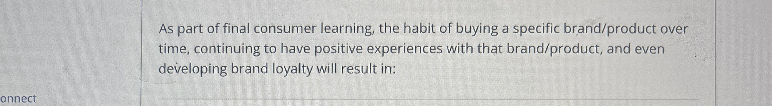 As part of final consumer learning, the habit of