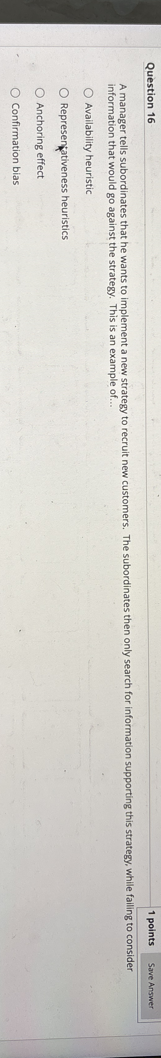 Question 1 6 1 points A manager tells