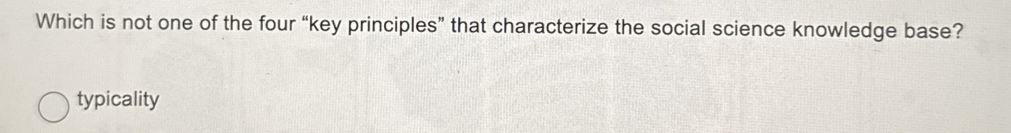 Which is not one of the four "key principles"