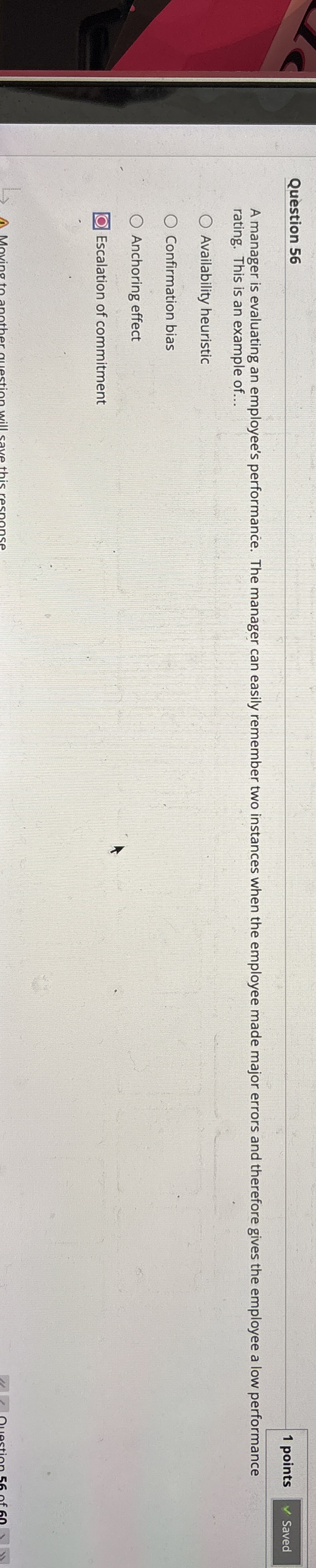 Question 5 6 1 points A manager is evaluating an