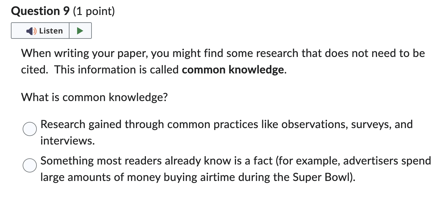 Question 1 (1 point) K The research you include