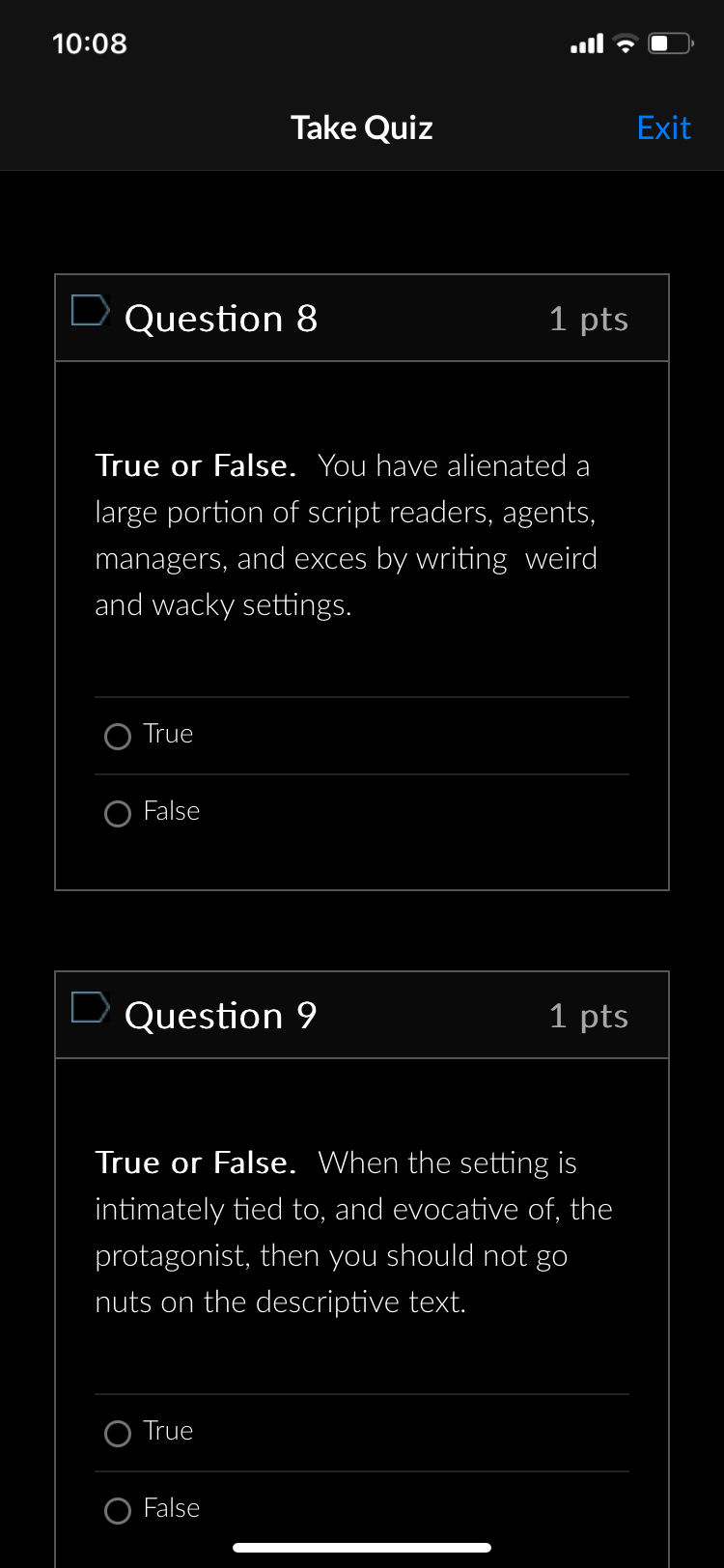 Take Quiz : Question 8 1 pts True or False. You