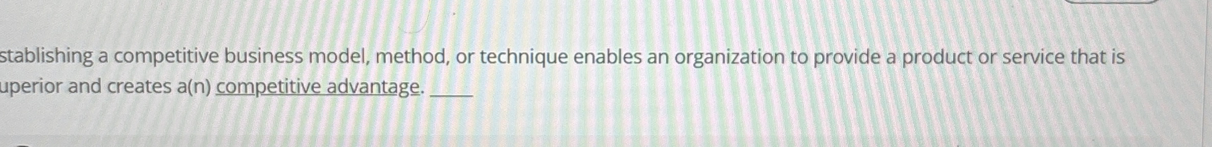 stablishing a competitive business model, method,