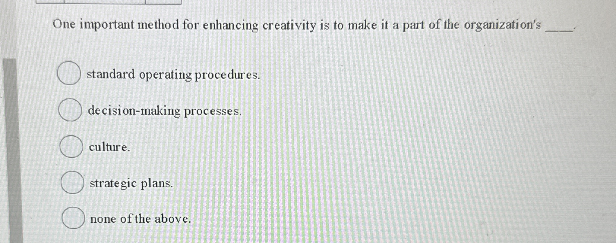 One important method for enhancing creativity is