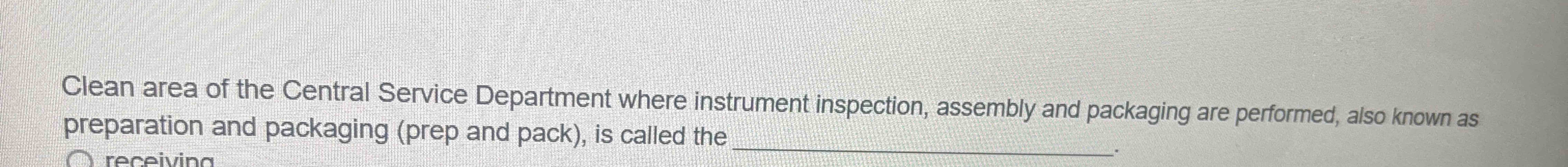 Clean area of the Central Service Department