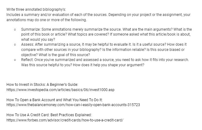 Write three annotated bibliography's: