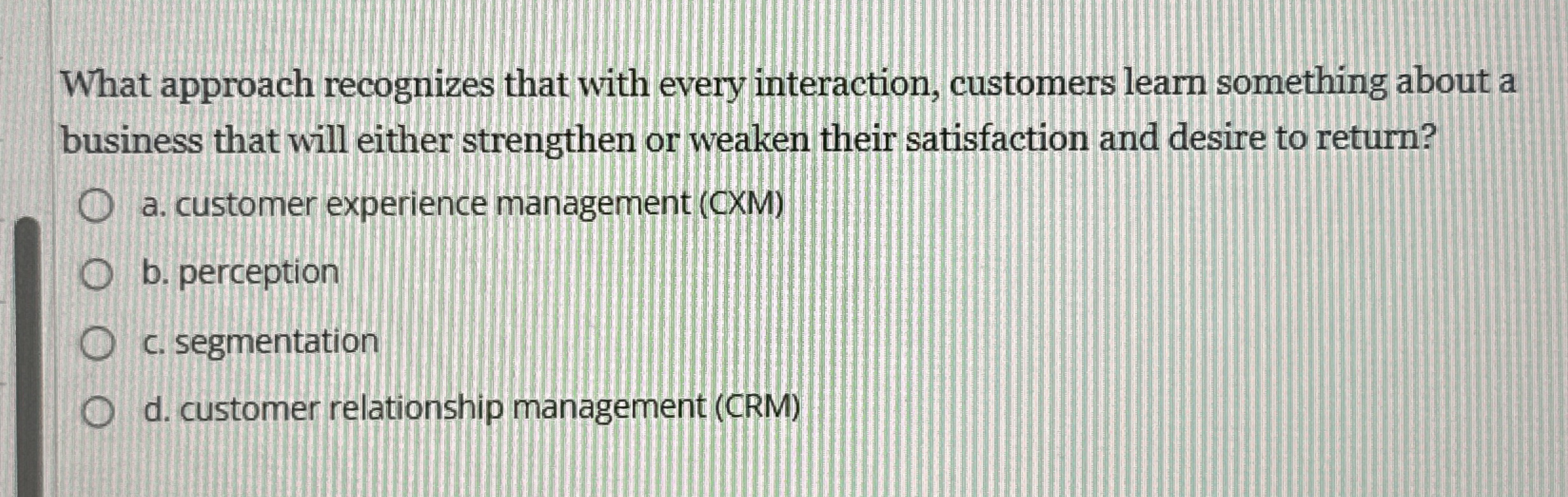 What approach recognizes that with every