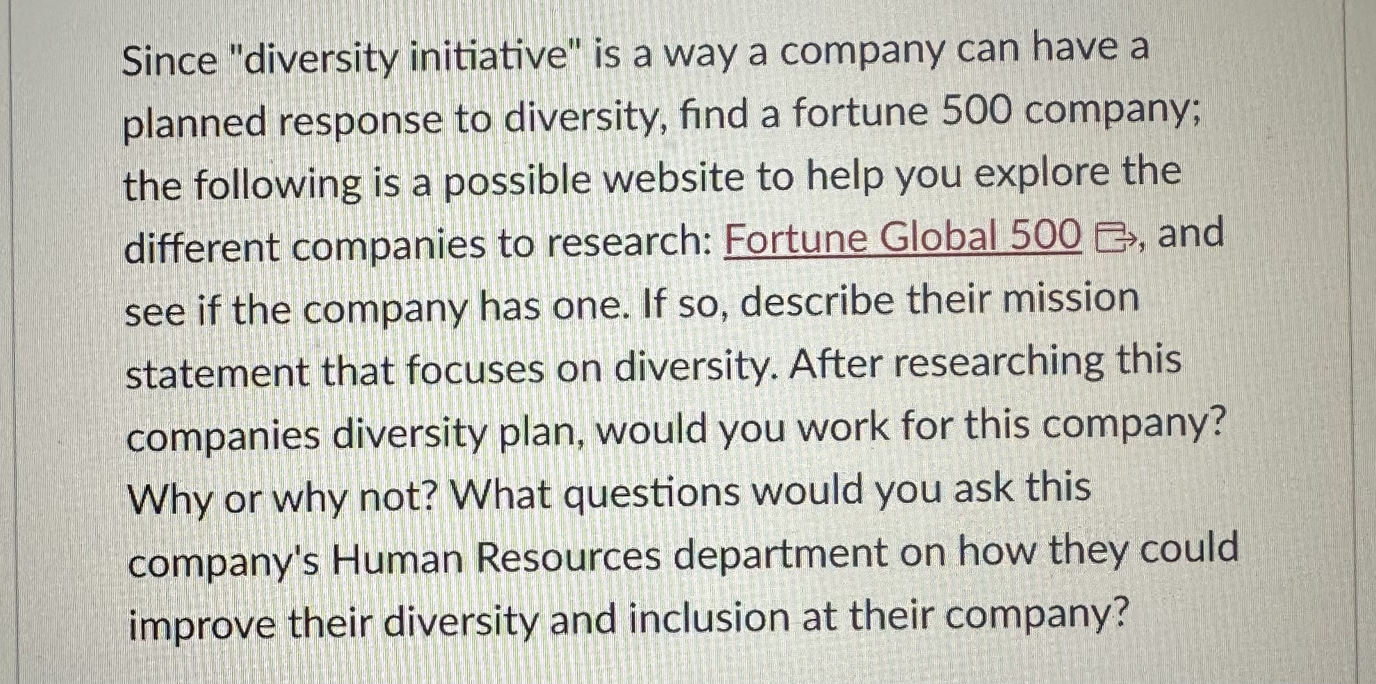 Since "diversity initiative" is a way a company