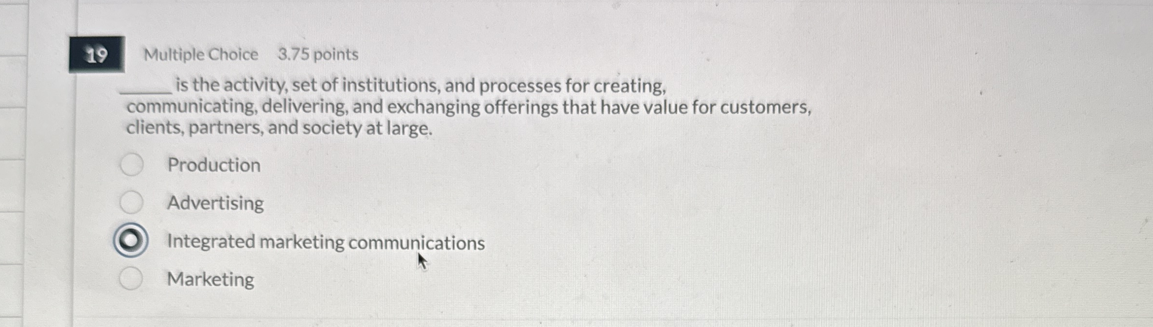 1 9 Multiple Choice 3 . 7 5 points q , is the