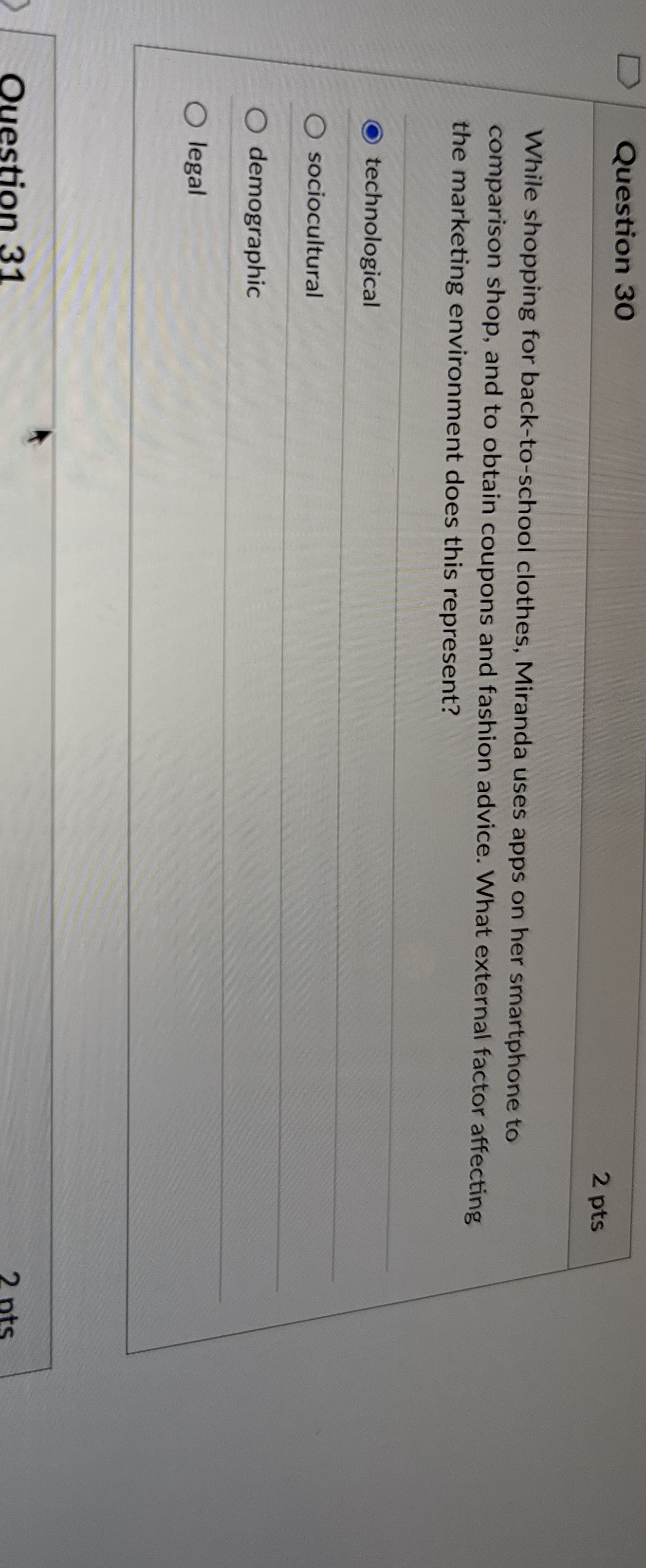 Question 3 0 2 pts While shopping for back - to -