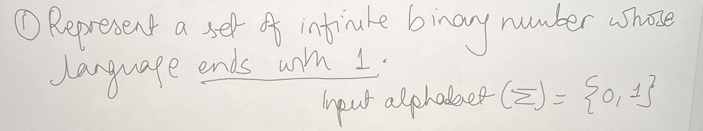 ( 1 ) Represent a set of infinte binary number