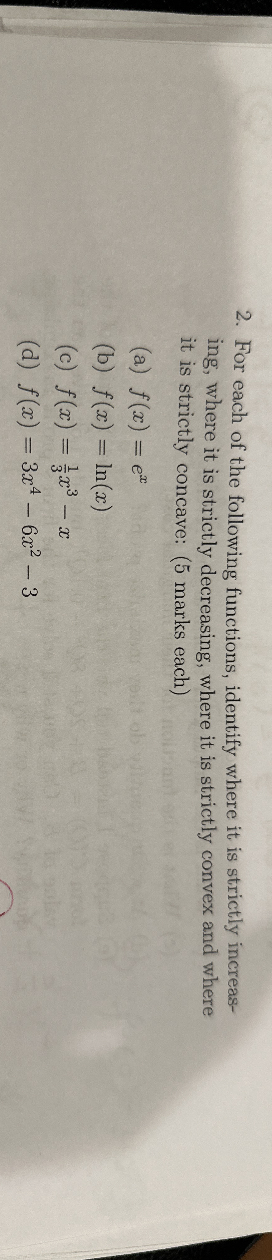 For each of the following functions, identify