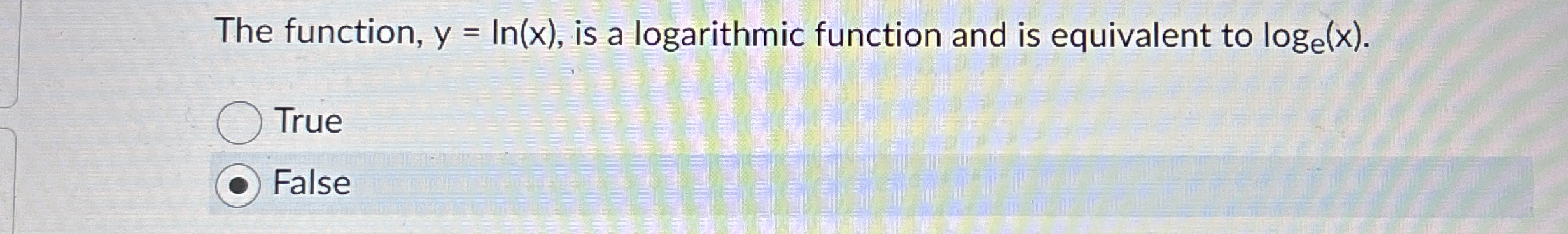 The function, y = l n ( x ) , is a logarithmic