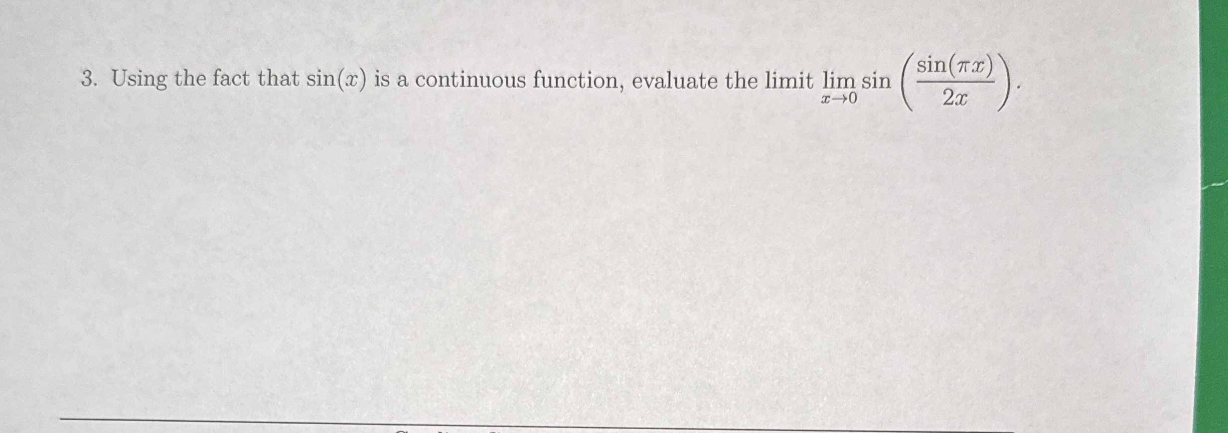 Using the fact that s i n ( x ) is a continuous