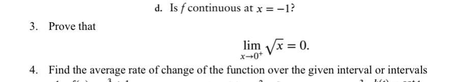 3 . Prove that lim x 0 x 2 = 0