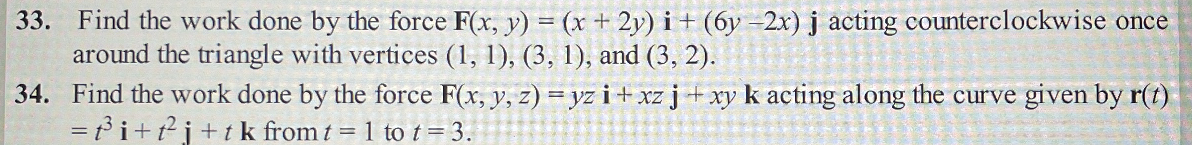 Find the work done by the force F ( x , y ) = ( x